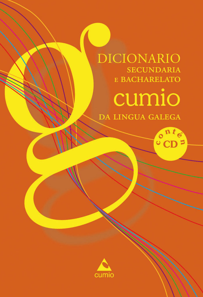 DICIONARIO SECUNDARIA E BACHARELATO CUMIO DA LINGUA GALEGA, de EDICIóNS DO CUMIO | portada del libro