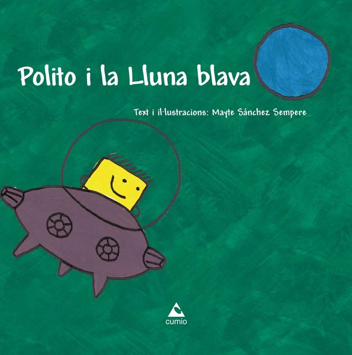 Polito i la Lluna blava, de Sánchez Sempere, Mayte | portada del libro