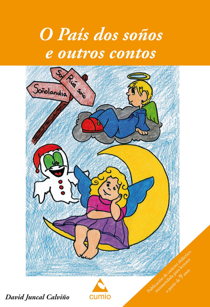O País dos soños e outros contos, de Juncal Calviño, David | portada del libro