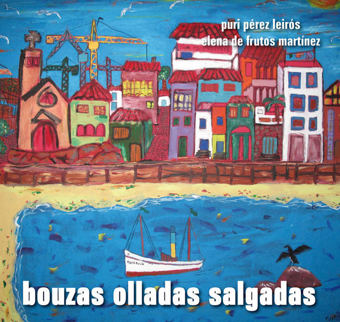 Bouzas olladas salgadas, de Pérez Leirós | portada del libro