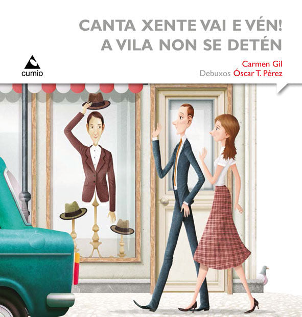Canta xente vai e vén! A vila non se detén, de Gil Martínez | portada del libro