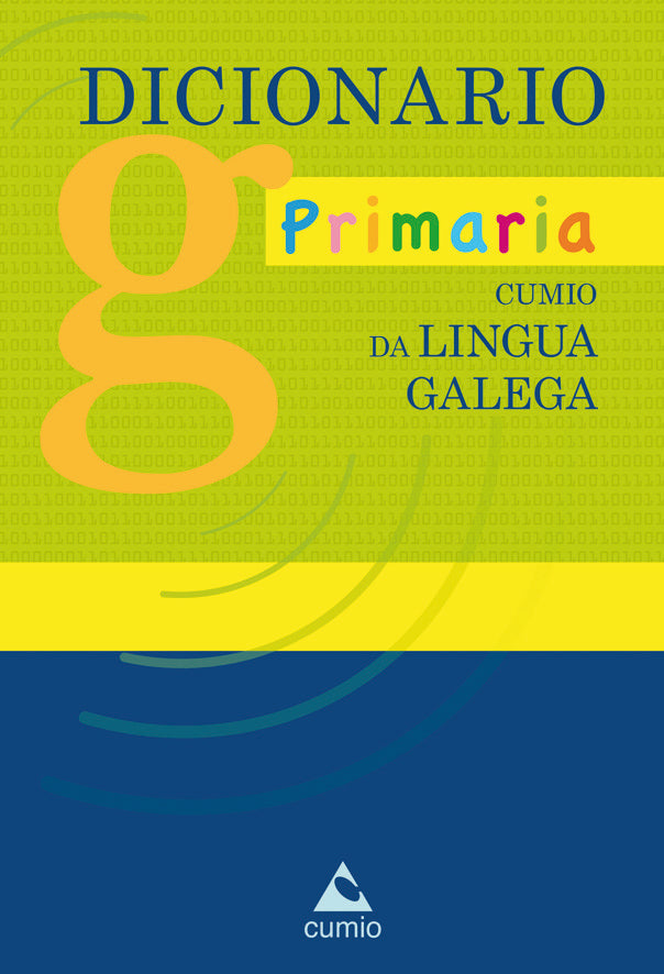 Dicionario Primaria Cumio da lingua galega | portada del libro