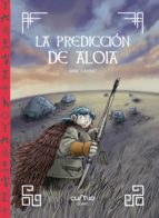 LA PREDICCION DE ALOIA, de David Lorenzo | portada del libro
