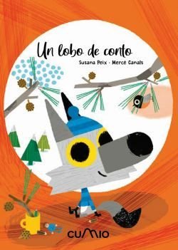 LOBO DE CONTO, UN, de PEIX, SUSANA | portada del libro