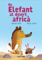 (CAT) UN ELEFANT AL DESERT AFRICA, de Susana Peix | portada del libro
