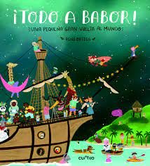 TODO A BABOR!, de ORTEGA, RENA | portada del libro