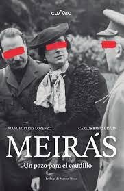 MEIRAS. UN PAZO PARA EL CAUDILLO, de PEREZ, MANUEL | portada del libro