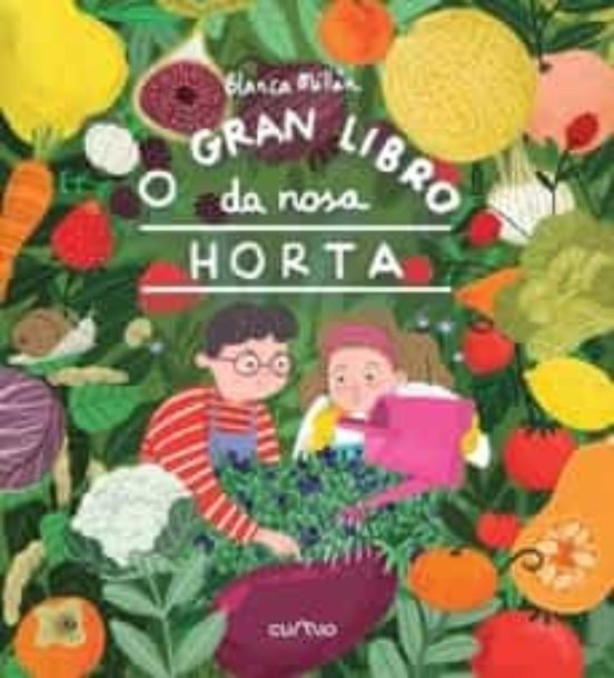 (GAL) O GRAN LIBRO DA NOSA HORTA, de MILLAN, BLANCA | portada del libro