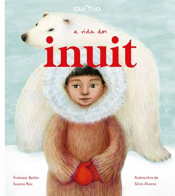 (GAL) A VIDA DOS INUIT, de PEIX | portada del libro