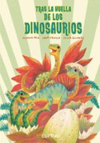 Tras la huella de los dinosaurios, de Susana Peix Cruz | portada del libro