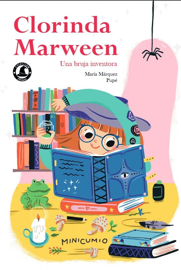 CLORINDA MARWEEN: UNA BRUJA INVENTORA, de MARQUEZ | portada del libro