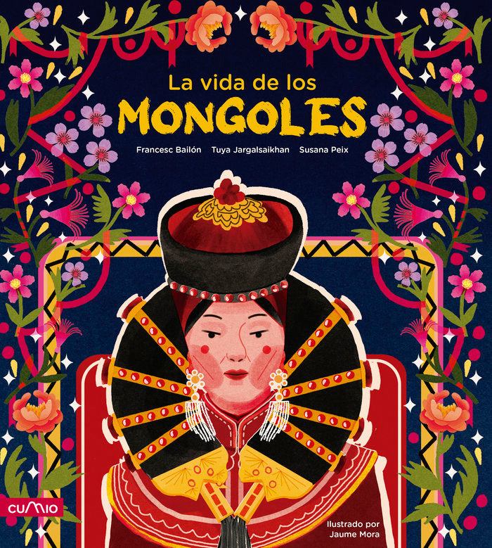 LA VIDA DE LOS MONGOLES, de PEIX CRUZ, SUSANA | portada del libro