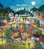 EL GRAN LIBRO DE NUESTROS PUEBLOS, de Blanca Millán | portada del libro