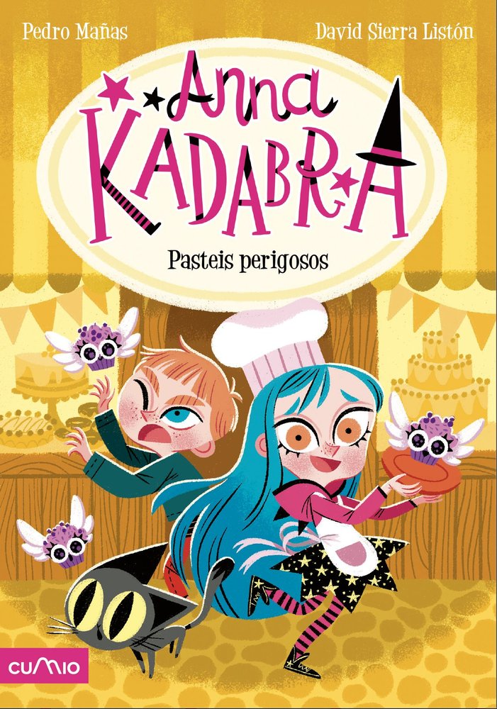ANNA KADABRA 6. PASTEIS PERIGOSOS, de MAÑAS, PEDRO | portada del libro