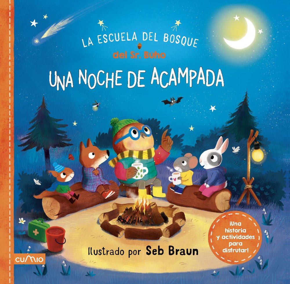 LA ESCUELA DEL BOSQUE DEL SR.BUHO: UNA NOCHE DE ACAMPADA, de BRAUN, SEB | portada del libro