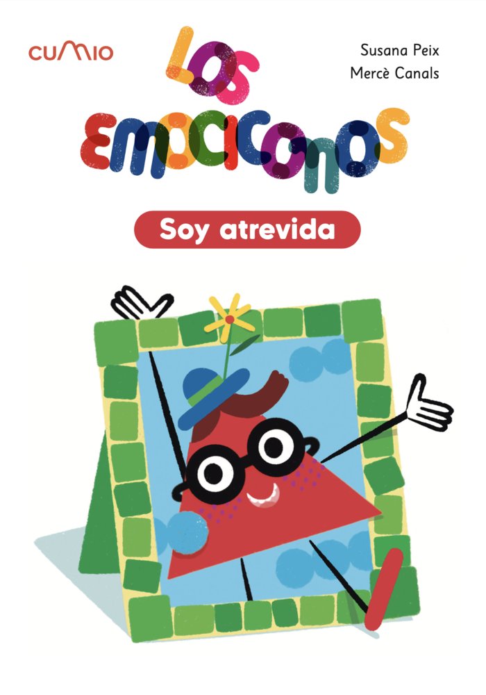 LOS EMOCICONOS: SOY ATREVIDA, de PEIX, SUSANA | portada del libro