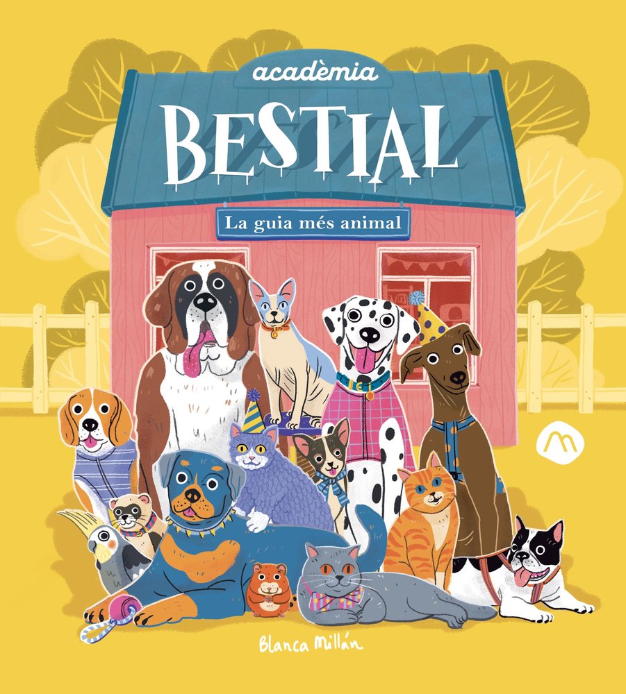 ACADEMIA BESTIAL. LA GUIA MES ANIMAL, de BLANCA, MILLAN | portada del libro