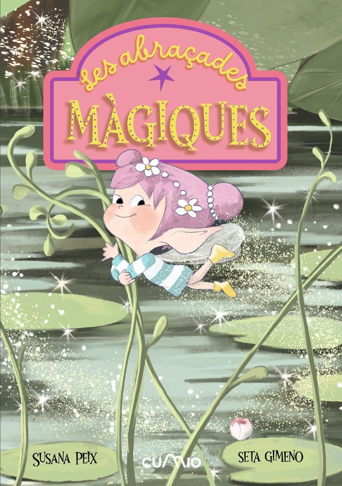 LES ABRAÇADES MAGIQUES ("LEEMOS +6"), de SUSANA , PEIX | portada del libro