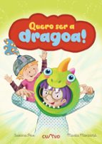 QUERO SER A DRAGOA! ("LEEMOS +6"), de Susana Peix Cruz | portada del libro