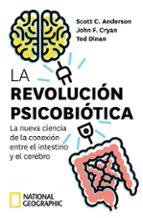 REVOLUCIÓN PSICOBIÓTICA. LA NUEVA CIENCIA DE LA CONEXIÓN ENTRE EL INTESTINO Y, L, de Varios autores | portada del libro