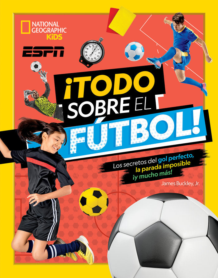Todo sobre el futbol, de BUCKLEY JR., JAMES | portada del libro