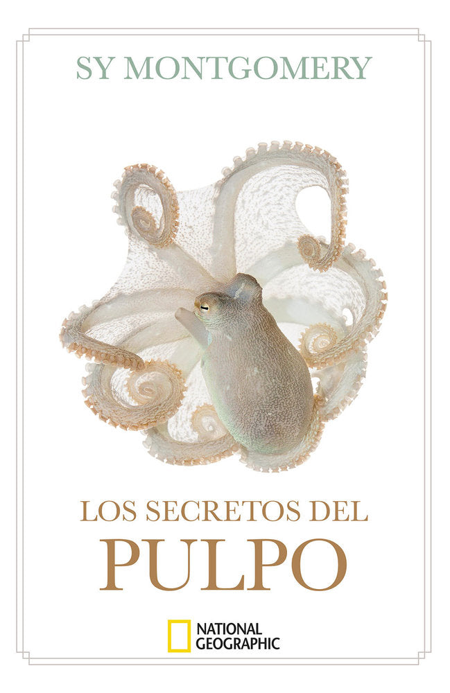 LOS SECRETOS DEL PULPO, de MONTGOMERY, SY | portada del libro