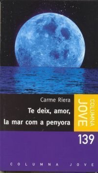 Te deix, amor, la mar com a penyora, de Riera | portada del libro