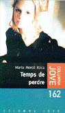 TEMPS DE PERDRE, de ROCA | portada del libro