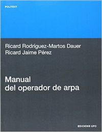 Manual del operador de arpa, de Jaime Pérez | portada del libro