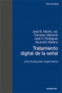 Tratamiento digital de la señal. Una introducción experimental (PT), de Mariño Acebal, José B. | portada del libro
