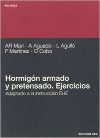 Hormigón armado y pretensado. Ejercicios, de Marí Bernat, Antonio R. | portada del libro