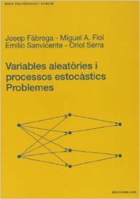 Variables aleatòries i processos estocàstics. Problemes, de Fàbrega Canudas, Josep | portada del libro