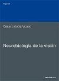 Neurobiología de la visión, de Urtubia Vicario, César | portada del libro