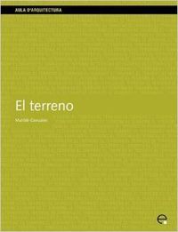 El terreno, de GONZALEZ CABALLERO, MATILDE | portada del libro