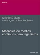 Mecánica de medios continuos para ingenieros, de Xavier Oliver Olivella | portada del libro