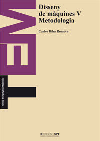 Disseny de màquines V. Metodologia, de Riba Romeva | portada del libro