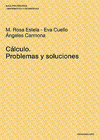 Cálculo. Problemas y soluciones, de CARMONA MEJIAS, ANGELES | portada del libro
