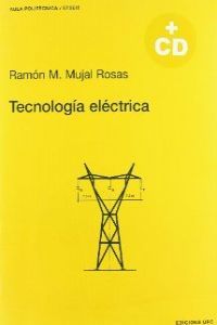 Tecnología eléctrica, de Mujal Rosas, Ramon M. | portada del libro