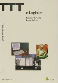 E-log¡stics, de ROBUSTE ANTON, FRANCESC | portada del libro