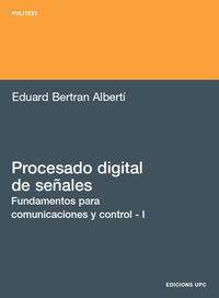 Procesado digital de señales - I, de Bertran Albertí, Eduard | portada del libro