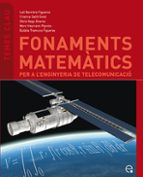 Fonaments matemàtics per a l'enginyeria de telecomunicació, de LALI BARRIERE FIGUEROA | portada del libro