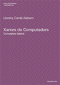 Xarxes de Computadors, de Cerdà Alabern, Llorenç | portada del libro