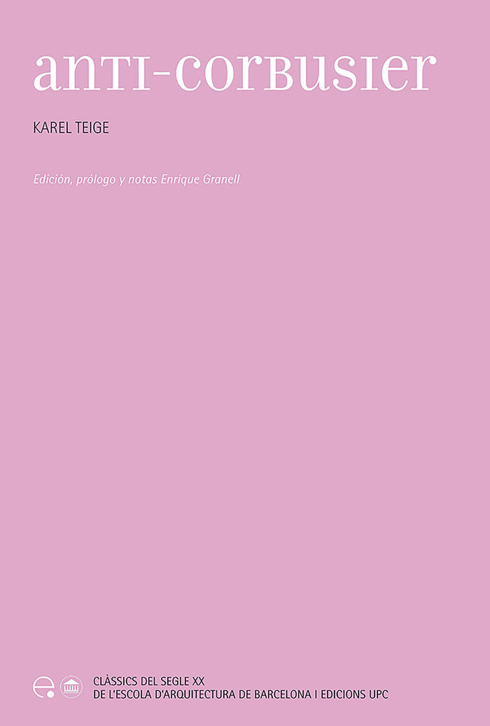 Anti-corbusier, de Teige | portada del libro