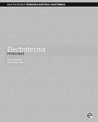 Electrotecnia. Problemas, de Alabern Morera, Xavier | portada del libro