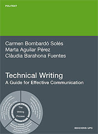 Technical Writing. A Guide for Effective Communication, de Bombardó Solés, Carme | portada del libro