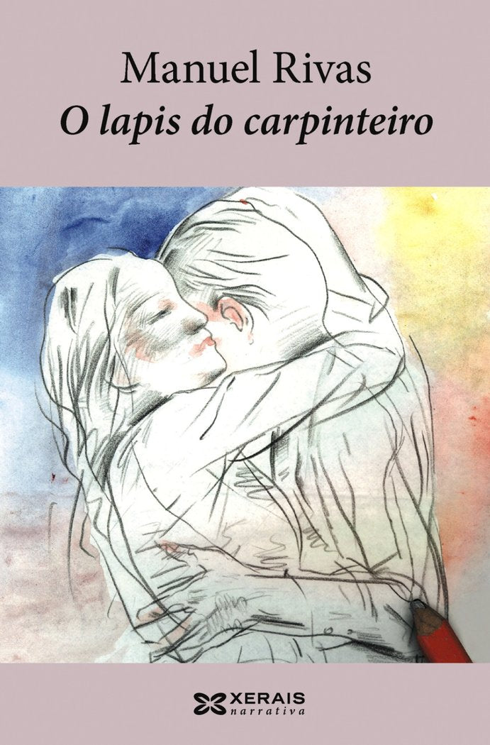 O lapis do carpinteiro, de Rivas, Manuel | portada del libro
