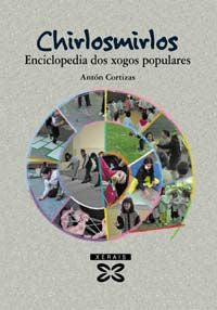 Chirlosmirlos, de Cortizas, Antón | portada del libro