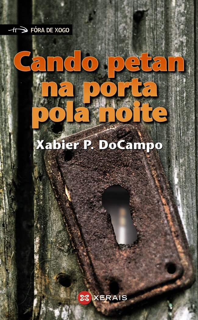 Cando petan na porta pola noite, de DoCampo, Xabier P. | portada del libro