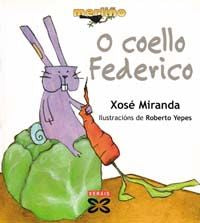 O coello Federico, de Miranda, Xosé | portada del libro