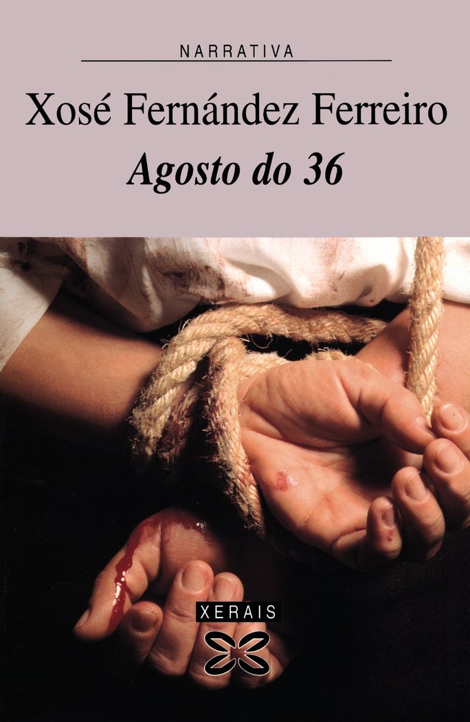 Agosto do 36, de Fernández Ferreiro, Xosé | portada del libro